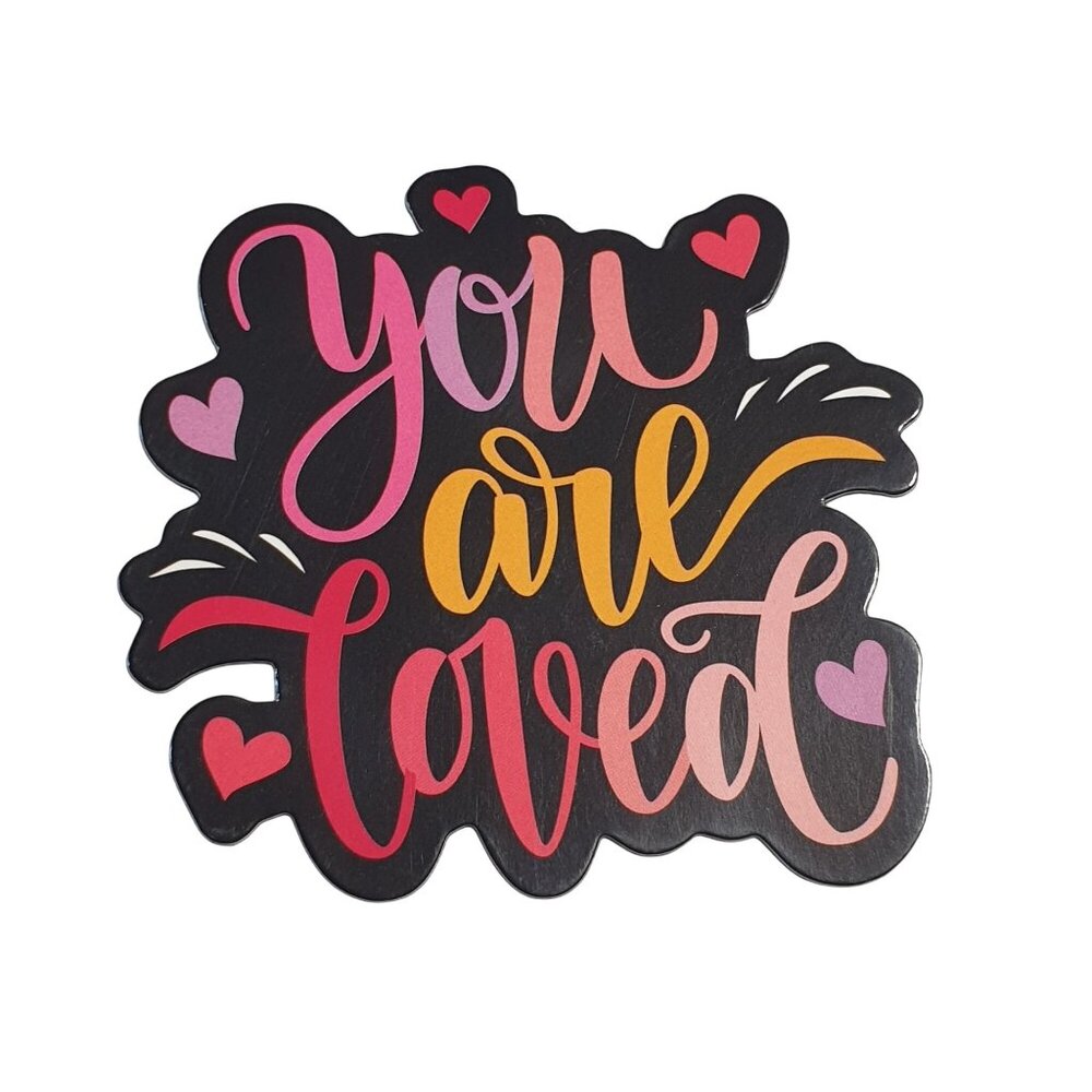 You Are Loved Inspirational Vinyl Fridge Magnet School Locker Motivation NEW